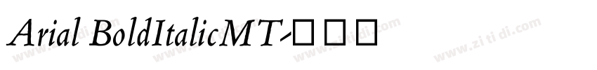 Arial BoldItalicMT字体转换